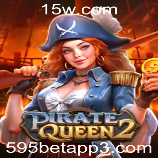Descubra PirateQueen2 no 595bet App: Navegando em Aventuras e Estratégia
