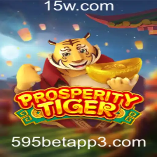 Explorando o Impactante Mundo de ProsperityTiger e o Aplicativo 595bet